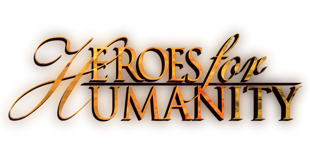 Heroes for Humanity